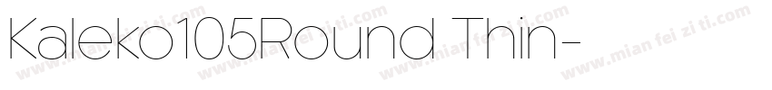 Kaleko105Round Thin字体转换